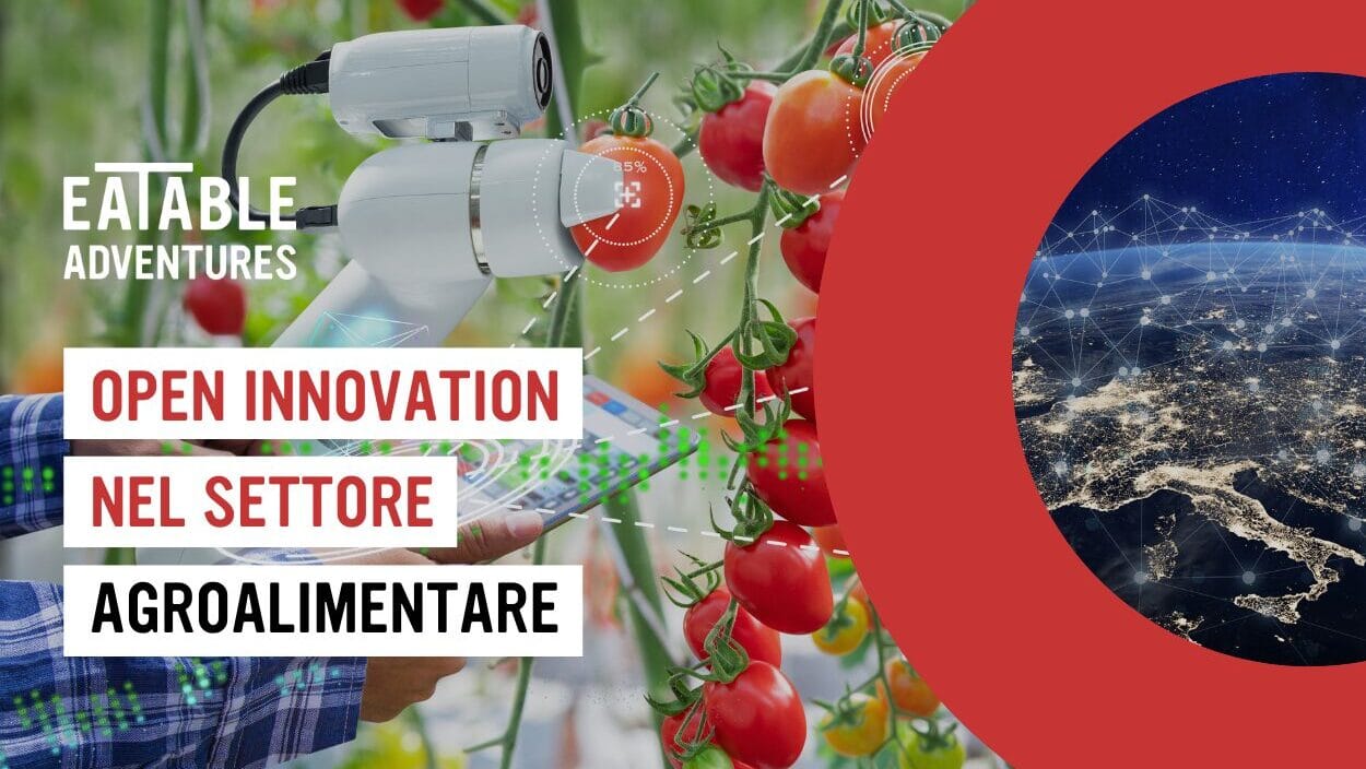 The State of Open Innovation in the Agrifood sector (IT) - Eatable ...