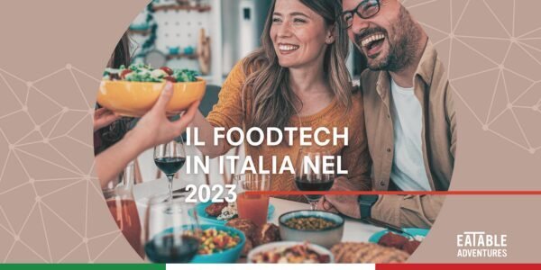 IL FOODTECH IN ITALIA 2023